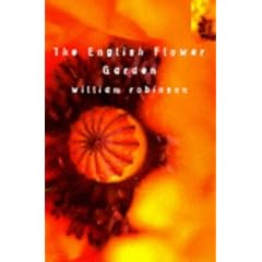 The English Flower Garden (Bloomsbury Gardening Classics)