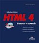 HTML 4 : Exercices et corrig�s