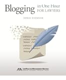 Blogging in One Hour for Lawyers