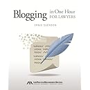 Blogging in One Hour for Lawyers