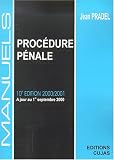 Revue Cujas  / Manuel de procedure pénale 2000/2001 10e édition