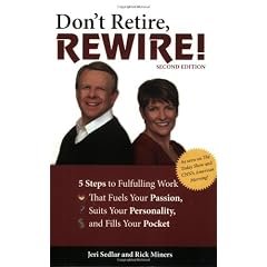 Don't Retire,REWIRE!, 2E