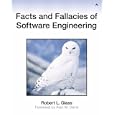 Facts and Fallacies of Software Engineering (Agile Software Development)