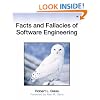 Facts and Fallacies of Software Engineering (Agile Software Development)