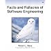 Facts and Fallacies of Software Engineering (Agile Software Development)