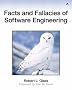 Facts and Fallacies of Software Engineering (Agile Software Development)