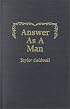 Answer as a Man