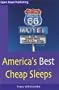 America's Best Cheap Sleeps (Open Road's America's Best Cheap Sleeps)