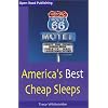 America's Best Cheap Sleeps (Open Road's America's Best Cheap Sleeps)