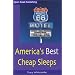 America's Best Cheap Sleeps (Open Road's America's Best Cheap Sleeps)