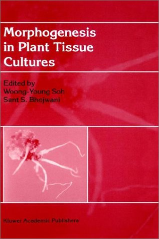Morphogenesis in Plant Tissue Cultures under Morphology & Anatomy in The Books Store