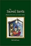 The Sacred Santa: Religious Dimensions of Consumer Culture
