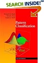 Pattern Classification, Second Edition: 1 (A Wiley-Interscience publication)
