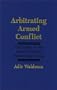 Arbitrating Armed Conflict: Decisions of the Israel-Lebanon Monitoring Group