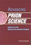 Advancing Prion Science: Guidance for the National Prion Research Program