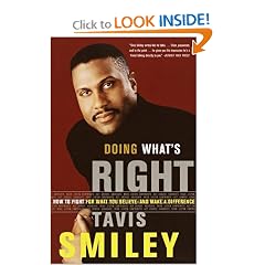 Doing What's Right: How to Fight for What You Believe--And Make a Difference