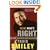Doing What's Right: How to Fight for What You Believe--And Make a Difference