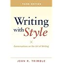 Writing with Style: Conversations on the Art of Writing (3rd Edition)