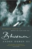 Bluesman: A Novel (Vintage Contemporaries)