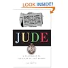 Jude : A Pilgrimage to the Saint of Last Resort