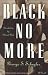 Black No More