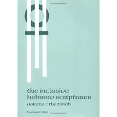 Inclusive Hebrew Scriptures: Volume I: The Torah (Inclusive Language Scripture)