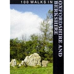 100 Walks in Oxfordshire and Berkshire (100 Walks)