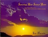 Savoring Your Sunset Years