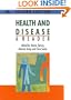 Health & Disease: A Reader (Health and Disease)