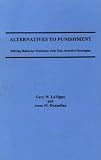 Alternatives to Punishment