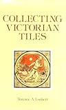 Collecting Victorian Tiles