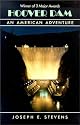 Hoover Dam: An American Adventure