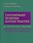Contemporary Nutrition Support Practice: A Clinical Guide