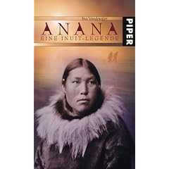 Anana: eine Inuit-Legende