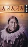 Anana: eine Inuit-Legende