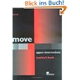 Move - Upper-intermediate: Move Upper-Intermediate. Teacher's Book