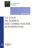 Revue Dalloz-Sirey  / La Cour de justice des Communautés européennes