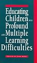 Educating Children with Profound and Multiple Learning Difficulties