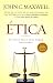 Books : Etica/ethics: La Unica Regla Para Tomar Deciones/the Only Rule to Make Decisions (Spanish Edition)
