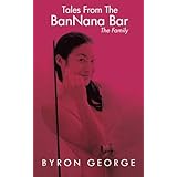 tales from the bannana bar the family
