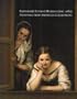 Bartolome Esteban Murillo (1617-1682): Paintings from American Collections
