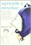 Aprende a estudiar/ Get Organized Without Losing It