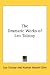 Book The Dramatic Works of Leo Tolstoy