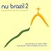 Nu Brazil Vol.2
