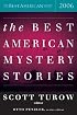 The Best American Mystery Stories 2006 (The Best American Series)