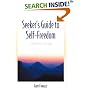 Seeker's Guide To Self-Freedom: Truths for Living