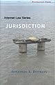 Internet Law Jurisdiction (Internet Law Series)
