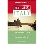 Sandra Gustafson's Great Sleeps Italy: Florence - Rome - VeniceFifth Edition (Great Sleeps Italy) book cover