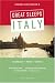 Sandra Gustafson's Great Sleeps Italy: Florence - Rome - Venice; Fifth Edition (Cheap Eats and Sleeps)