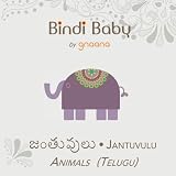 Bindi Baby Animals (Telugu): A Beginner Language Book for Telugu Kids (Telugu Edition)